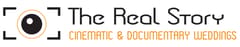 The Real Story - Documentary & Cinematic Weddings