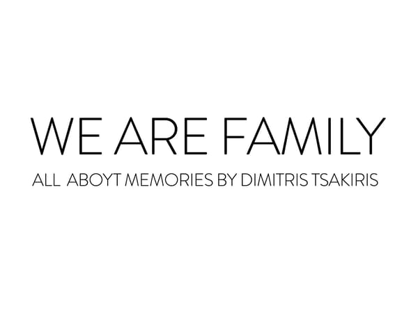 We Are Family