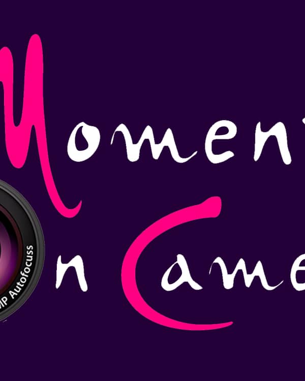 Moments on Camera — Βιντεογράφος